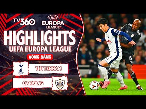 HIGHLIGHTS TOTTENHAM VS QARABAG: BẮN PHÁ LIÊN TỤC, THẺ ĐỎ KHÔNG THỂ CẢN BƯỚC | EUROPA LEAGUE 24/25