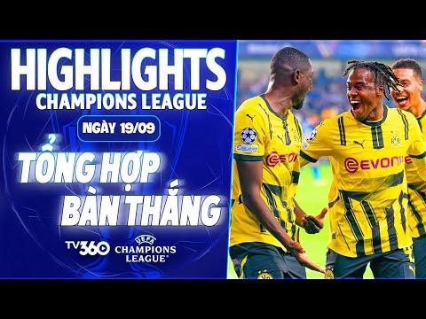 TỔNG HỢP BÀN THẮNG LƯỢT 1 (19/09): Á QUÂN C1 CHIẾN THẮNG, CELTIC BAY CAO | CHAMPIONS LEAGUE 24/25