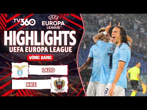 HIGHLIGHTS LAZIO VS NICE: TUYỆT ĐỈNH THĂNG HOA, MƯA BÀN THẮNG CHO CHỦ NHÀ | EUROPA LEAGUE 24/25